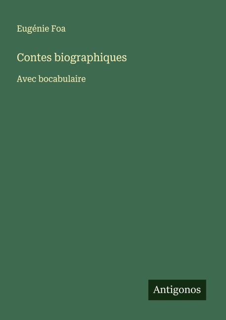 Contes biographiques - Eugénie Foa