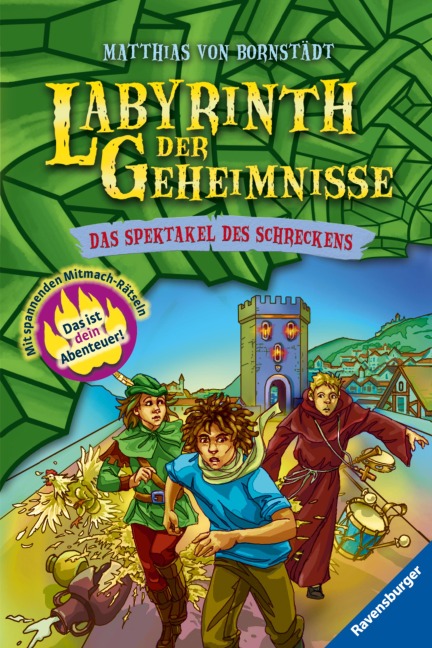 Labyrinth der Geheimnisse, Band 4 - Das Spektakel des Schreckens - Matthias von Bornstädt