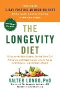 Cover-Bild zum Titel 'The Longevity Diet' von 'Valter Longo'