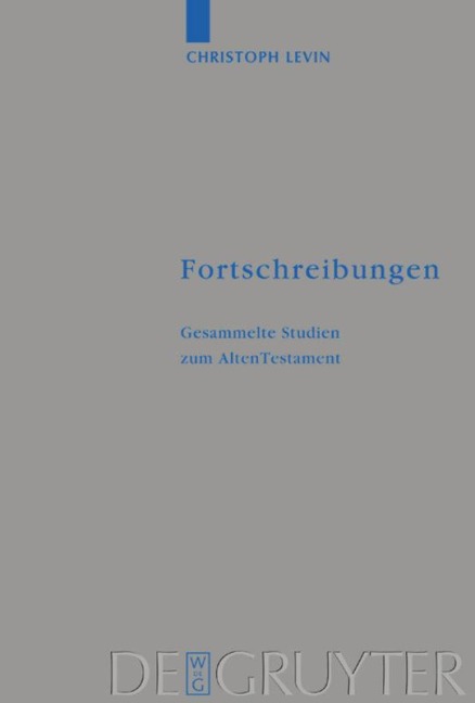 Fortschreibungen - Christoph Levin