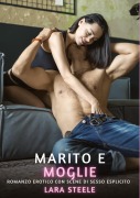Cover-Bild zum Titel 'Marito e Moglie' von 'Lara Steele'