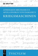 Cover-Bild zum Titel 'Kriegsmaschinen' von 'Athenaios Mechanicus, Apollodoros von Damaskus'