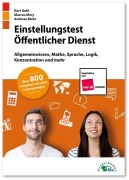 Cover-Bild zum Titel 'Einstellungstest Öffentlicher Dienst' von 'Kurt Guth, Andreas Mohr, Marcus Mery'