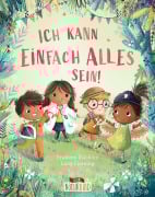 Cover-Bild zum Titel 'Ich kann einfach alles sein!' von 'Frances Stickley'