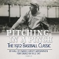 Pitching in a Pinch: Baseball from the Inside - Christy Mathewson