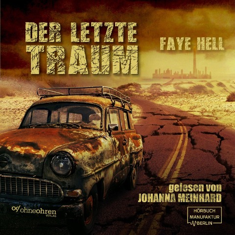 Der letzte Traum - Faye Hell