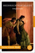 Cover-Bild zum Titel 'Amphitryon' von 'Heinrich von Kleist'