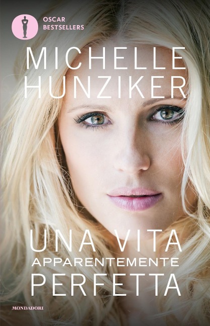 Una vita apparentemente perfetta - Michelle Hunziker