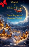 Racconti di Natale per Bambini - Alex Potter