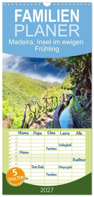 Familienplaner 2027 - Madeira, Insel im ewigen Frühling mit 5 Spalten (Wandkalender, 21 x 45 cm) CALVENDO - Bodo Schmidt