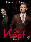 Cover-Bild zum Titel 'Der Kopf' von 'Heinrich Mann'