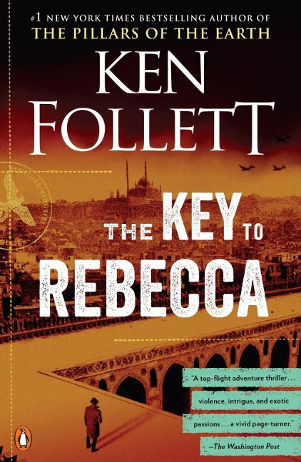 The Key to Rebecca - Ken Follett