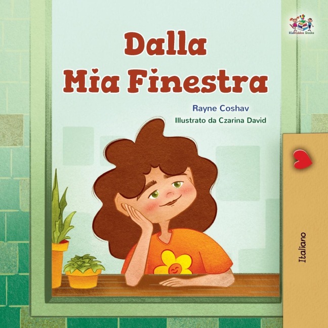 From My Window (Italian Kids Book) - Rayne Coshav, Kidkiddos Books
