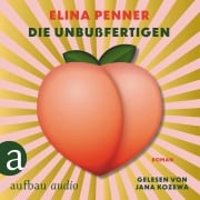 Cover-Bild zum Titel 'Die Unbußfertigen' von 'Elina Penner'
