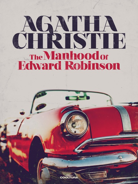 La hombría de Edward Robinson - Agatha Christie