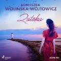Zatoka - Agnieszka Woli¿ska-Wójtowicz