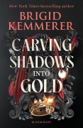 Cover-Bild zum Titel 'Carving Shadows into Gold' von 'Brigid Kemmerer'