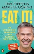 Eat it! - Dirk Steffens, Marlene Göring