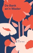 Cover-Bild zum Titel 'De Bank an¿n Wader' von 'Kurt von der Heide'