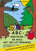 Cover-Bild zum Titel 'ABC- Abenteuer: Im Wald mit den Letterbabies' von 'Andor Schönfelder'