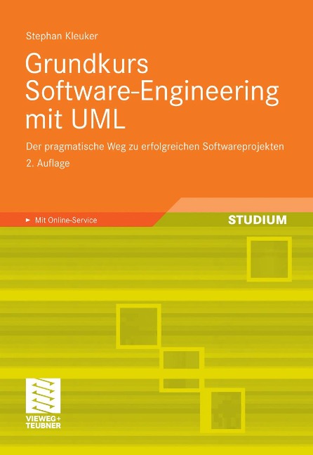 Grundkurs Software-Engineering mit UML - Stephan Kleuker