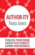 Cover-Bild zum Titel 'Author-ity' von 'Fiona Jones'