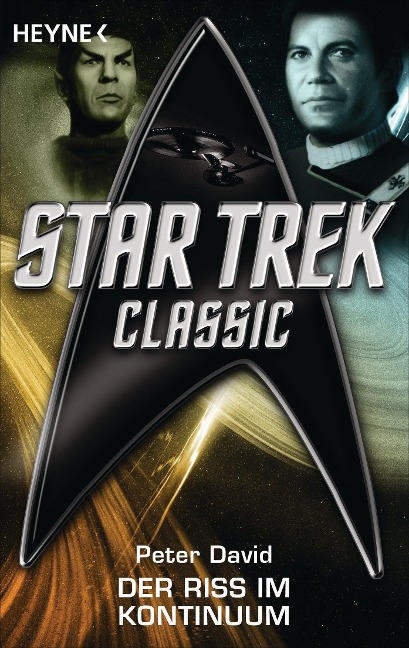 Star Trek - Classic: Der Riss im Kontinuum - Peter David