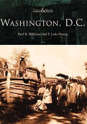 Washington, D.C. - Paul K Williams, T Luke Young