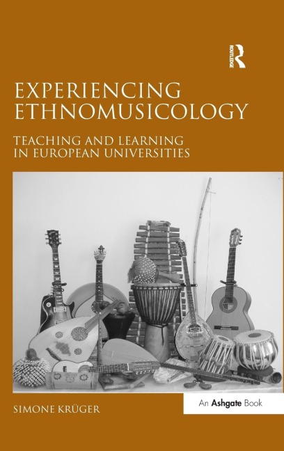 Experiencing Ethnomusicology - Simone Krüger