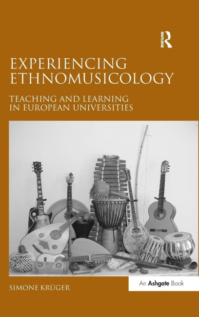 Experiencing Ethnomusicology - Simone Krüger