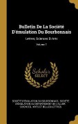 Cover-Bild zum Titel 'Bulletin De La Société D'émulation Du Bourbonnais: Lettres, Sciences Et Arts; Volume 7' von ''