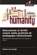 Cover-Bild zum Titel 'Educazione ai diritti umani nelle pratiche di pedagogia istituzionale' von 'Kleber de Araújo'