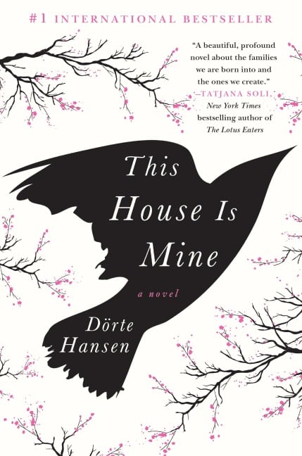 This House is Mine - Dörte Hansen