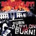 Burn Babylon Burn - Bloodclot