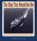 Cover-Bild zum Titel 'The Ship That Would Not Die' von 'Stephen Curley'