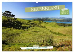 Cover-Bild zum Titel 'Neuseeland - Regionen Waikato und Bay of Plenty (Wandkalender 2026 DIN A2 quer), CALVENDO Monatskalender' von 'Day Investments Ltd.'