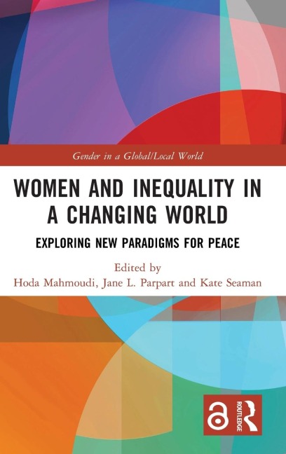 Women and Inequality in a Changing World - 