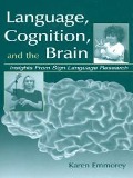 Cover-Bild zum Titel 'Language, Cognition, and the Brain' von 'Karen Emmorey'