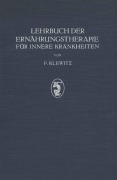 Cover-Bild zum Titel 'Lehrbuch der Ernährungstherapie für Innere Krankheiten' von 'F. Klewitz'