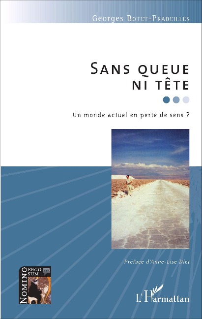 Sans queue ni tête - Georges Botet Pradeilles