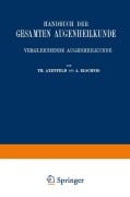 Cover-Bild zum Titel 'Handbuch der Gesamten Augenheilkunde' von 'Gustav von Schleich, Theodor Axenfeld, Anaton Elschnig, Alfred Karl Gräfe'