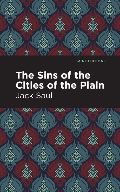 The Sins of the Cities of the Plain - Jack Saul