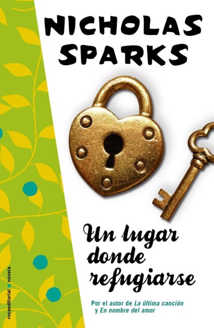 Un Lugar Donde Refugiarse = Safe Haven - Nicholas Sparks