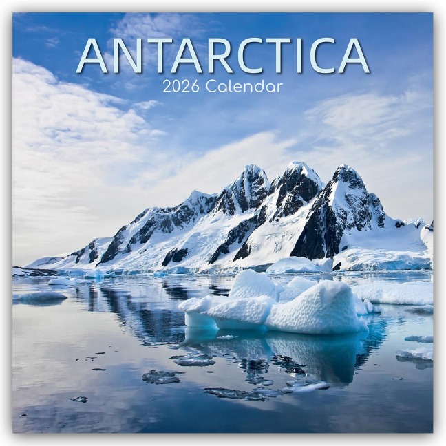 Antarctica - Antarktis 2026 - 16-Monatskalender - The Gifted