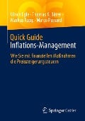 Quick Guide Inflations-Management - Ulrich Egle, Marco Passardi, Markus Rupp, Thomas K Birrer