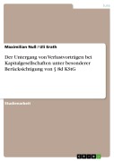 Cover-Bild zum Titel 'Der Untergang von Verlustvorträgen bei Kapitalgesellschaften unter besonderer Berücksichtigung von § 8d KStG' von 'Maximilian Nuß, Uli Erath'
