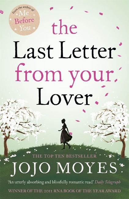 The Last Letter from Your Lover - Jojo Moyes
