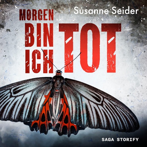Morgen bin ich tot - Susanne Seider