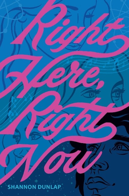 Right Here, Right Now - Shannon Dunlap