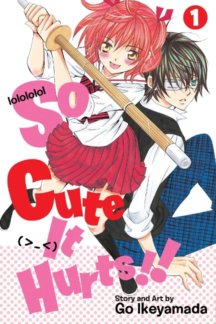 So Cute It Hurts!!, Vol. 1 - Go Ikeyamada